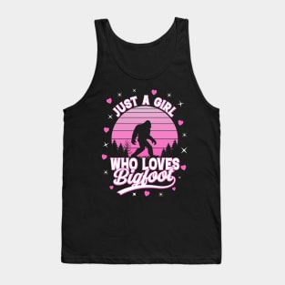 Just A Girl Who Loves Bigfoot Tank Top